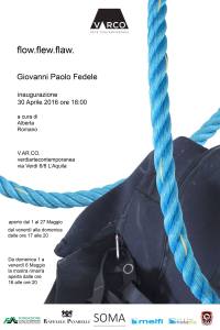 Locandina2 - Flow. flew. flaw. di Giovanni Paolo Fedele (manifesto)