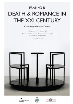 Franko B Death and Romance in the XXI Century A cura di: Maurizio Coccia - http://www.palazzolucarini.it/