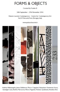 Mostra Collettiva Forms & Object - A cura di: Franko B - http://www.palazzolucarini.it/