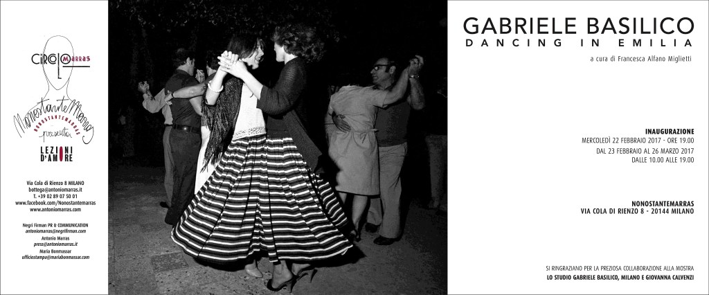 GABRIELE BASILICO, DANCING IN EMILIA, 22 febbraio, NONOSTANTE MARRAS - Milano (invito)