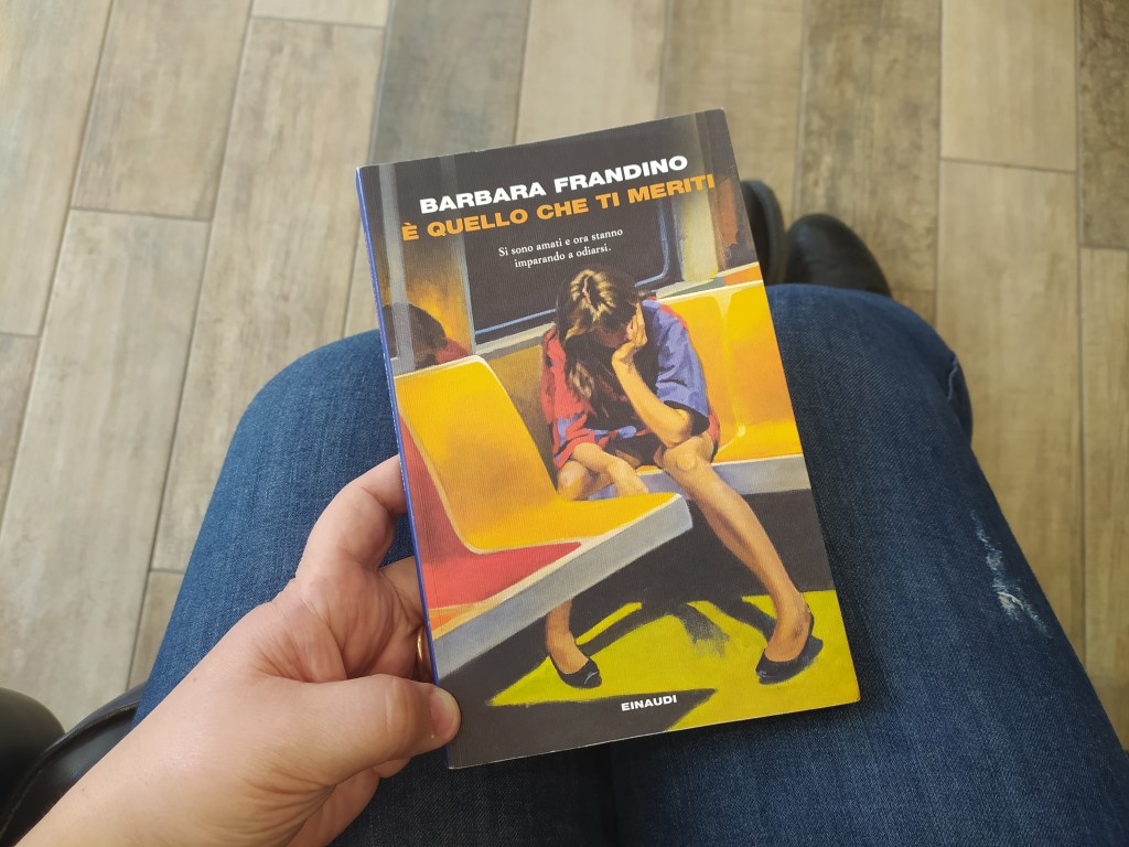 È quello che ti meriti – Barbara Frandino #libri&nbsp;[#Recensioni]