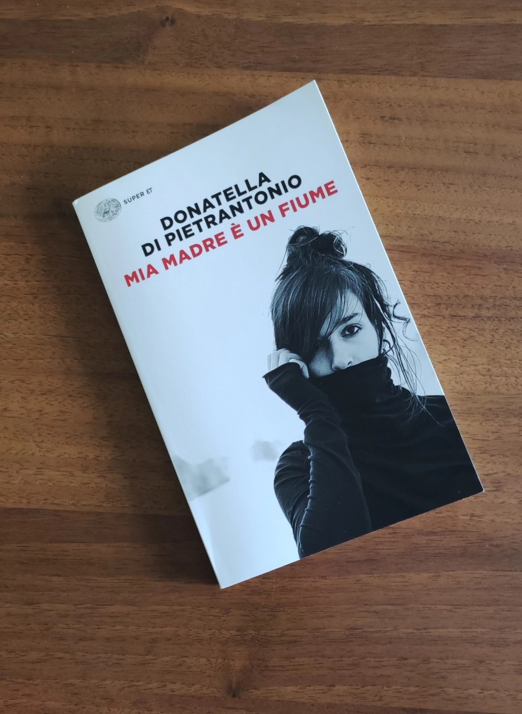 Mia madre è un fiume, Donatella Di Pietrantonio&nbsp;#libri