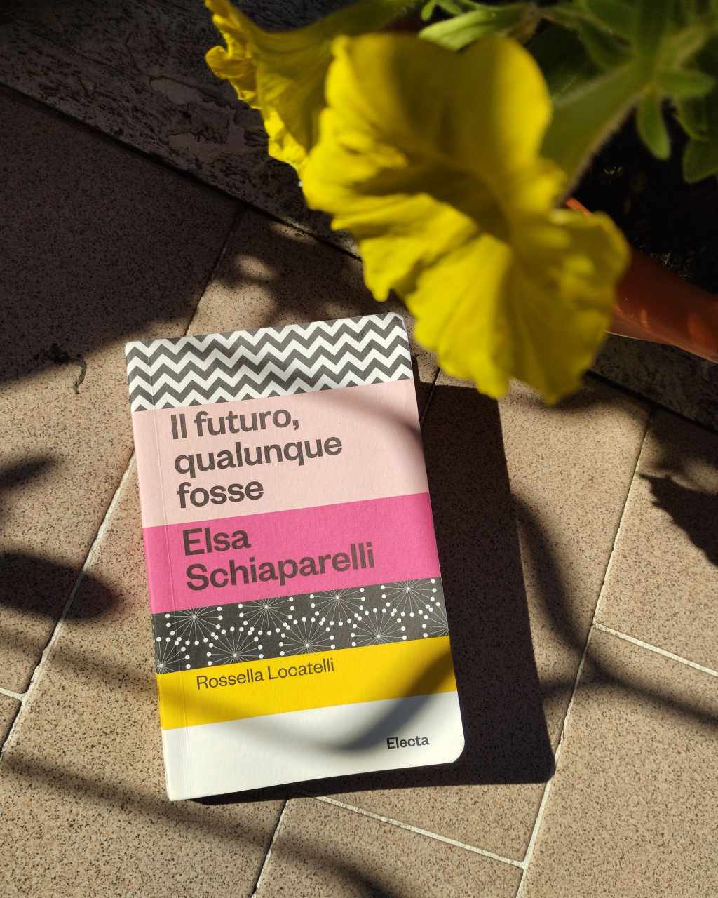 Il futuro, qualunque fosse - Elsa Schiaparelli di Rossella Locatelli, Electa 2023
